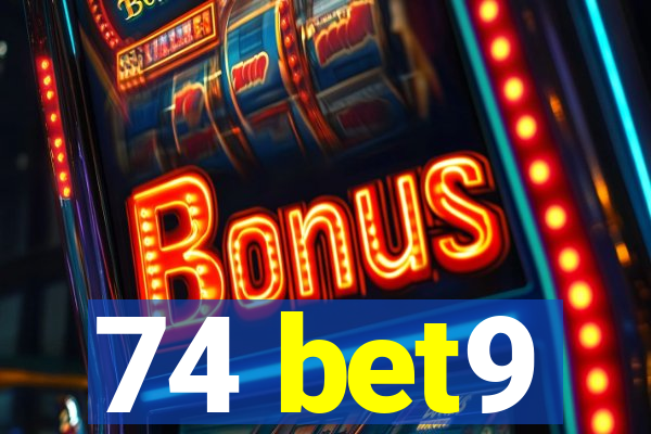 74 bet9